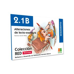 RED 2.1B Renovado. Alteraciones de lecto-escritura (2ª parte)